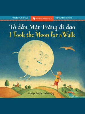 cover image of I Took the Moon for a Walk